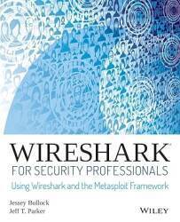 Wireshark for Security Professionals