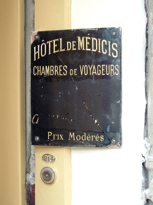 Hôtel de Médicis, where Jim Morrison lived in Paris in the Latin Quarter: The sign at the entrance.