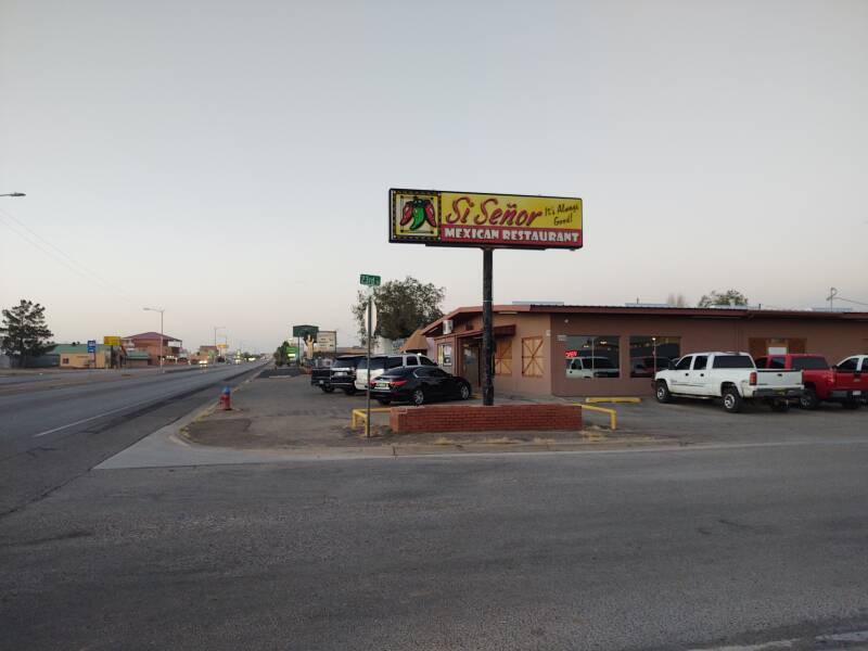 Si Señor restaurant in Alamogordo, New Mexico.